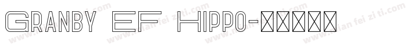 Granby EF Hippo字体转换